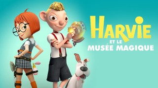 Voir Harvie et le musée magique en streaming et VOD