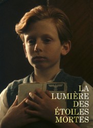 Voir La Lumière des Étoiles Mortes (Version Restaurée) en streaming et VOD