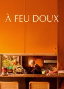 Voir A feu doux en streaming et VOD