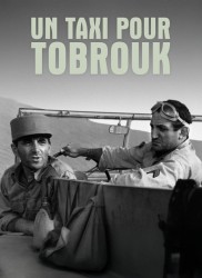 Voir Un taxi pour Tobrouk en streaming et VOD