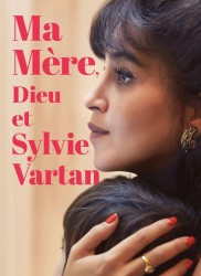 Voir Ma mère, Dieu et Sylvie Vartan en streaming et VOD