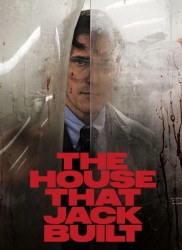 Voir The House that Jack built en streaming et VOD