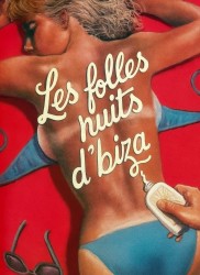Voir Les folles nuits d'Ibiza en streaming et VOD