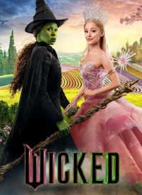 Voir Wicked en streaming et VOD