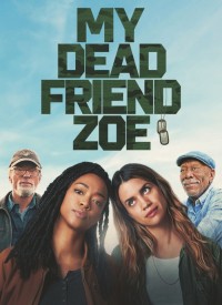 Voir My Dead Friend Zoe en streaming et VOD