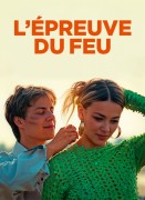Voir L'Epreuve du feu en streaming et VOD