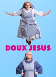 Voir Doux Jésus en streaming et VOD