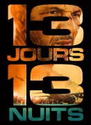 Voir 13 jours, 13 nuits en streaming et VOD