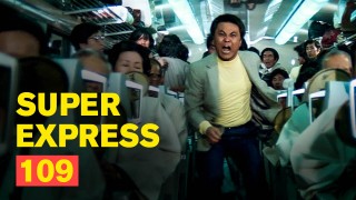 Voir Super Express 109 en streaming et VOD