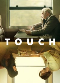 Voir Touch en streaming et VOD