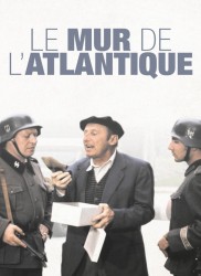 Voir Le Mur de l'Atlantique en streaming et VOD