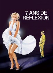 Voir Sept ans de réflexion en streaming et VOD
