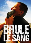 Voir Brûle le sang en streaming et VOD