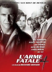 Voir L'Arme Fatale 4 en streaming et VOD