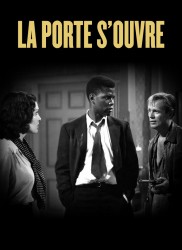 Voir La porte s'ouvre en streaming et VOD