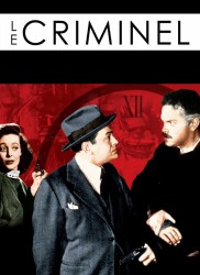 Voir Le Criminel en streaming et VOD