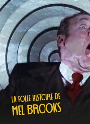 Voir La folle histoire de Mel Brooks en streaming et VOD