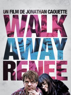 Voir Walk Away Renée en streaming sur Filmo