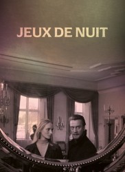 Voir Jeux de nuit en streaming et VOD